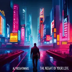 THE NIGHT OF YOUR LIFE