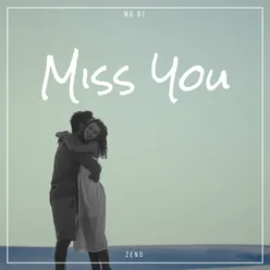 Miss You (Extended)