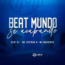 BEAT MUNDO SE ACABANDO