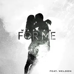 For Me (feat. Weldon)