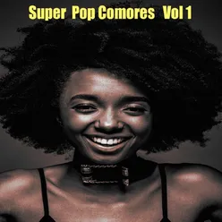 Super Pop Comores,Vol. 1