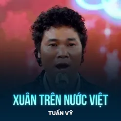 Xuân Trên Nước Việt