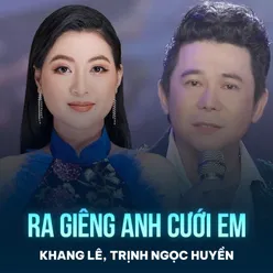 Ra Giêng Anh Cưới Em