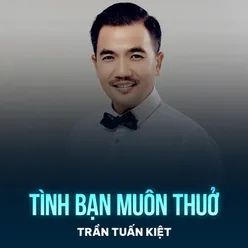 Tình Bạn Muôn Thuở