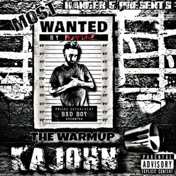 Most Wanted: The Warm Up