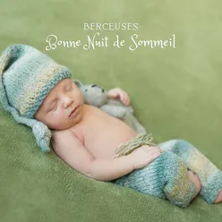 Berceuses: Bonne Nuit de Sommeil