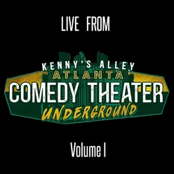ATL Comedy Theater Underground, Vol. 1