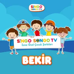 BEKİR'in İsme Özel Çocuk Şarkıları