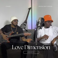 Love Dimension (Acoustic)