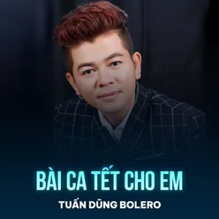 Bài Ca Tết Cho Em