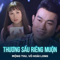 Thương Sầu Riêng Muộn