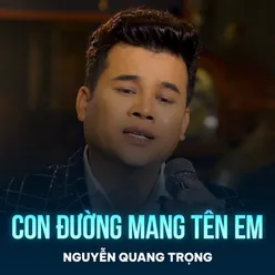 Con Đường Mang Tên Em