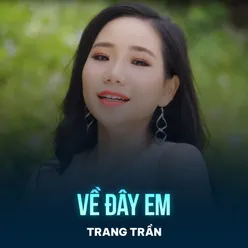 Về Đây Em (Disco)