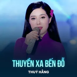 Thuyền Xa Bến Đỗ