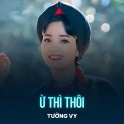 Ừ Thì Thôi