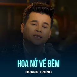 Hoa Nở Về Đêm