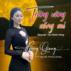 Trăng Vàng Sáng Soi