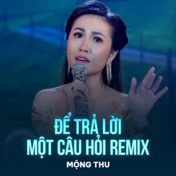 Để Trả Lời Một Câu Hỏi