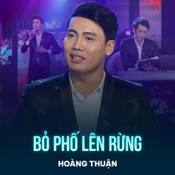 Bỏ Phố Lên Rừng