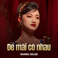 Để Mãi Có Nhau