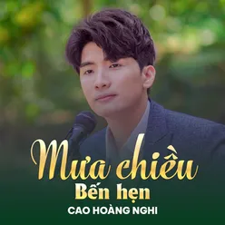 Mưa Chiều Bến Hẹn