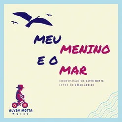 Meu Menino e o Mar