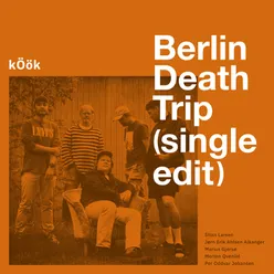 Berlin Death Trip (Single Version)