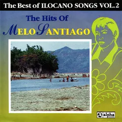 The Best of Ilocano Songs, Vol. 2 (The Hits of Melo Santiago)