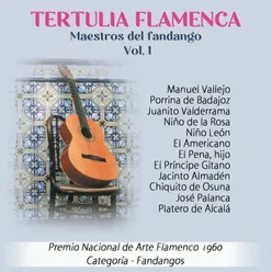Tertulia Flamenca. Maestros del Fandango Vol. 1