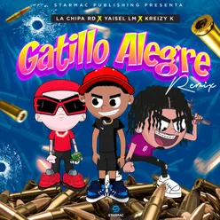 Gatillo Alegre (Remix)