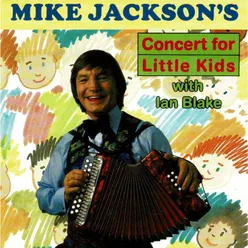 Mike Jackson's Concert For Little Kids with Ian Blake