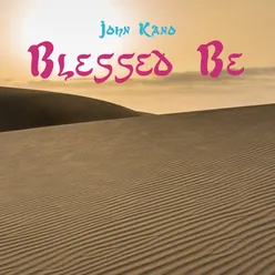 Blessed Be