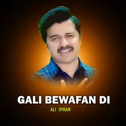 Gali Bewafan Di