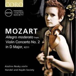 Violin Concerto No. 2 in D Major, K. 211 I. Allegro Moderato (Live)