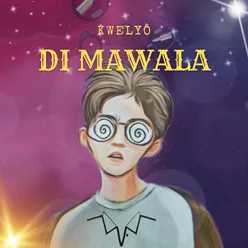 Di Mawala