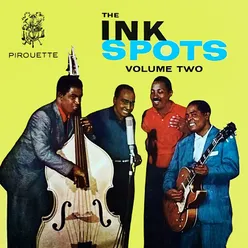 Ink Spots Vol. 2