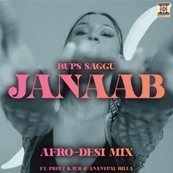 Janaab (Afro-Desi Mix)