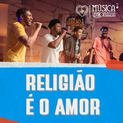 Religião É o Amor