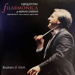 Brahms & Liszt - Sinfônia No.1 Em Dó Menor, Op. 685, Fabio Mechetti, Regente