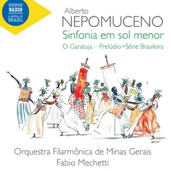 Alberto Nepomuceno - Sinfonia Em Sol Menor - O Garatuja - Prelude - Série B