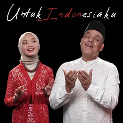 Untuk Indonesiaku