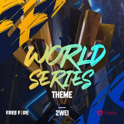 Free Fire World Series Theme (2022 Sentosa)