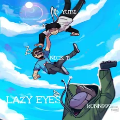 Lazy Eyes - Single