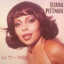 Eliana Pittman na TV (1985)