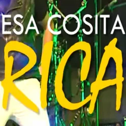 Cosita Rica (original)