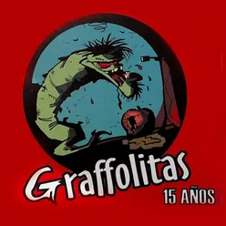 Graffolitas 15 Años