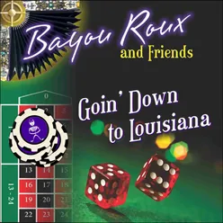 Goin' Down to Louisiana