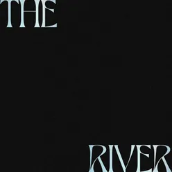 The River