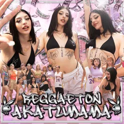 Reggaeton Akatumama