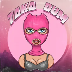 Taka Dum